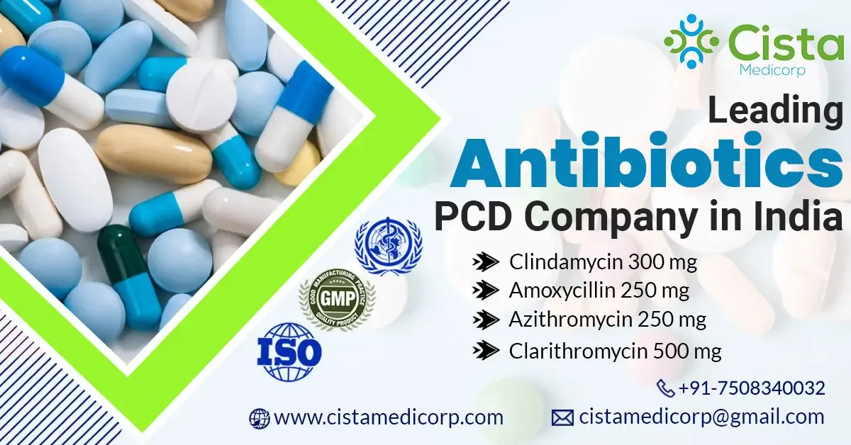 Cista Medicorp: Your Trusted Partner for Antibiotics PCD Franchise Business