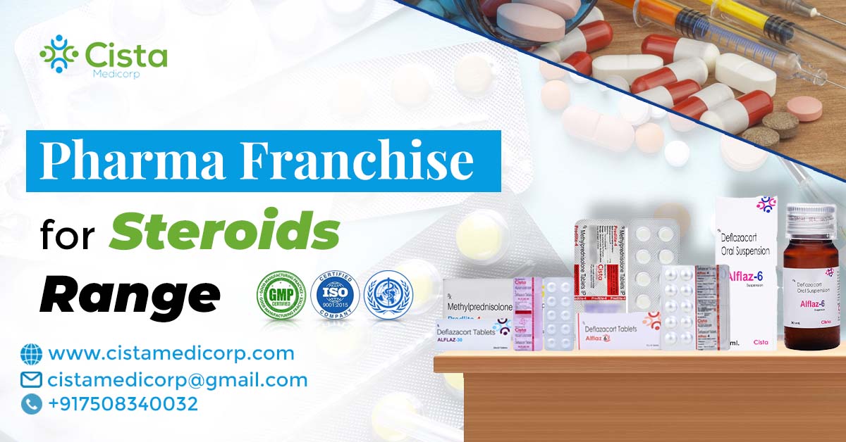 Pharma franchise for steroids range