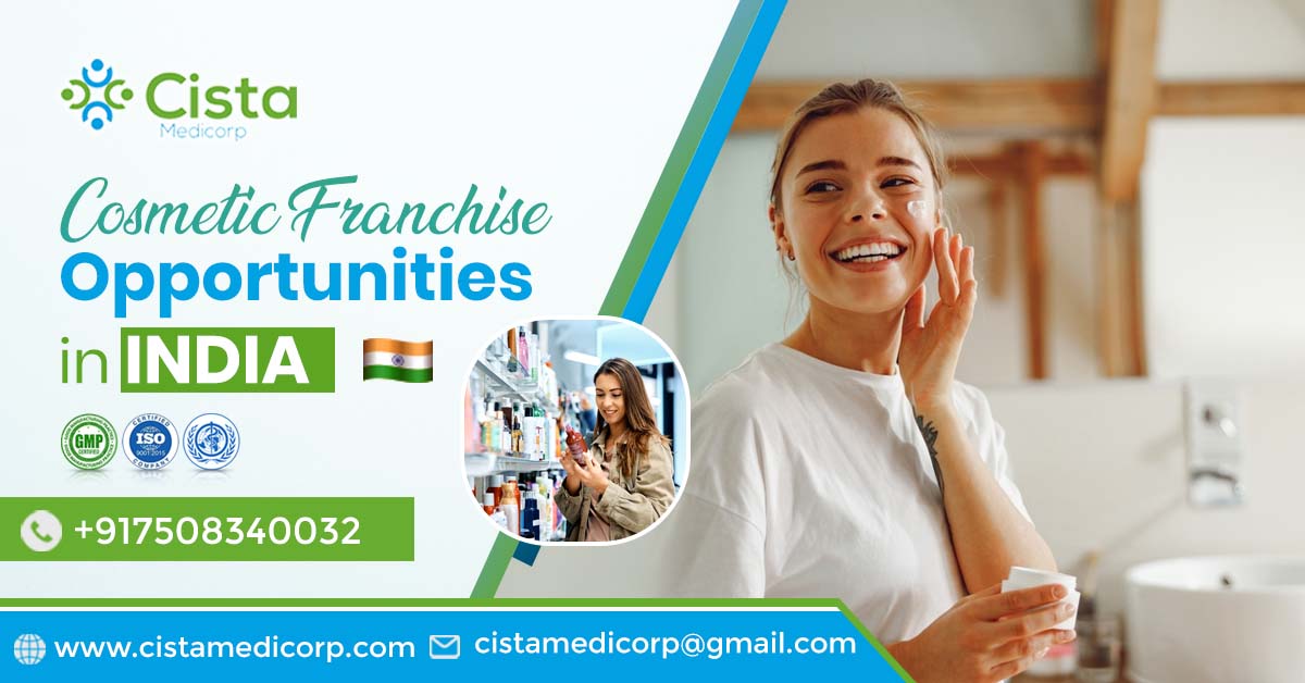 Cosmetic Franchise Opportunities in India